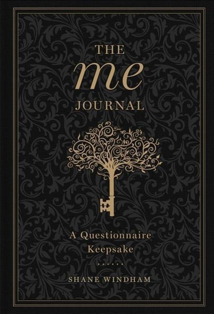 Cover: 9781454919339 | The Me Journal | A Questionnaire Keepsake Volume 3 | Shane Windham