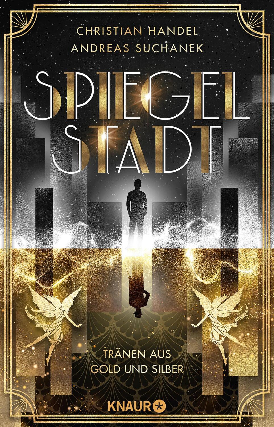 Cover: 9783426529430 | Spiegelstadt. Tränen aus Gold und Silber | Christian Handel (u. a.)