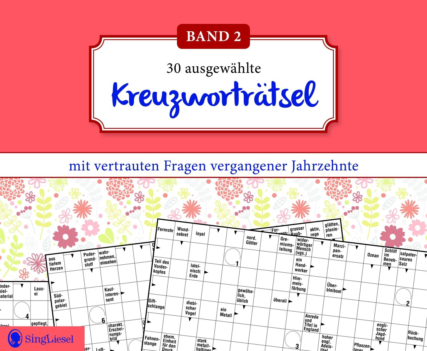 Cover: 9783944360751 | Kreuzworträtsel | mit vertrauten Fragen vergangener Jahrzehnte, Band 2