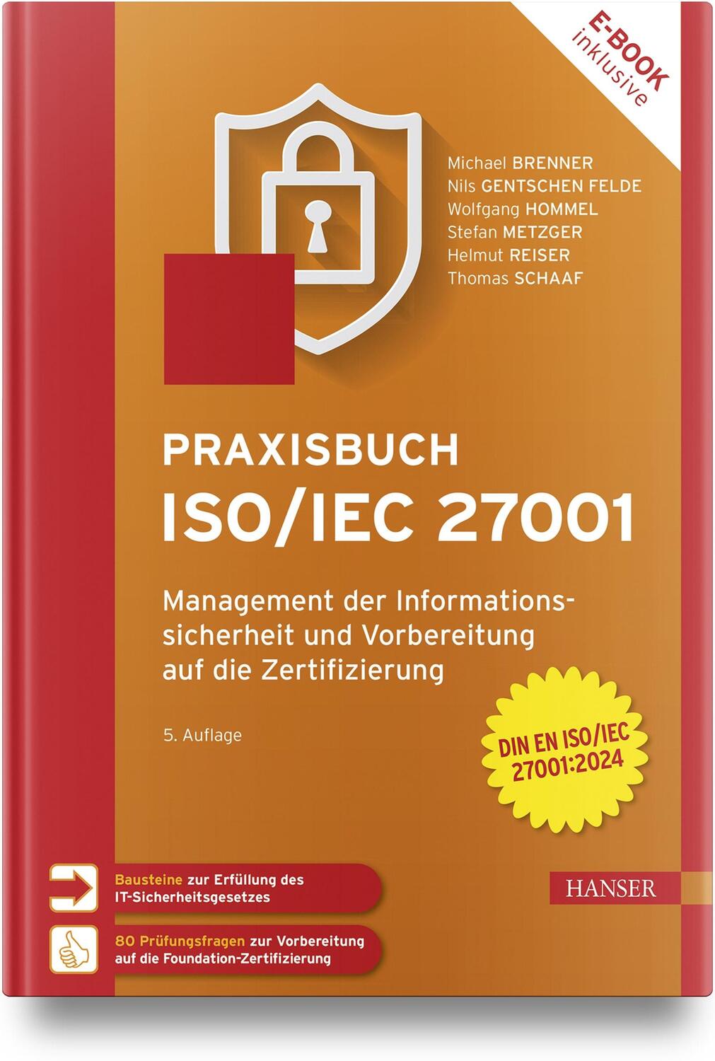 Cover: 9783446477117 | Praxisbuch ISO/IEC 27001 | Michael Brenner (u. a.) | Bundle | 1 Buch