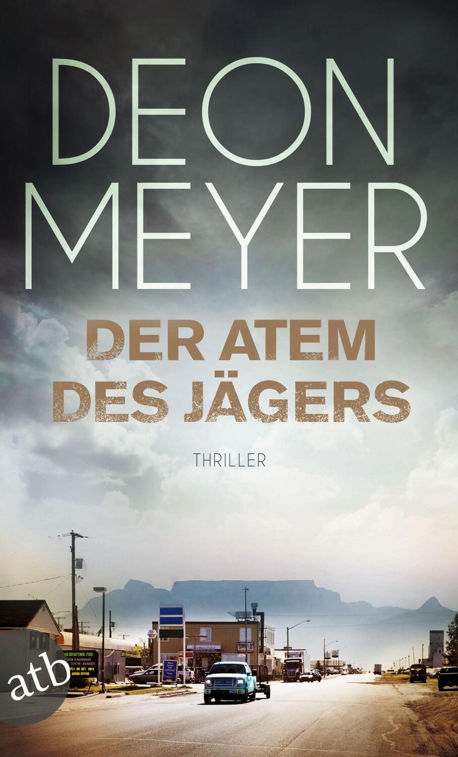 Cover: 9783746630526 | Der Atem des Jägers | Deon Meyer | Taschenbuch | Benny Griessel Romane