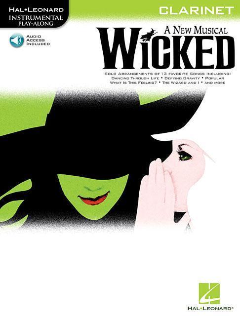 Cover: 884088196646 | Wicked: Clarinet | A New Musical | Stephen Schwartz | Taschenbuch