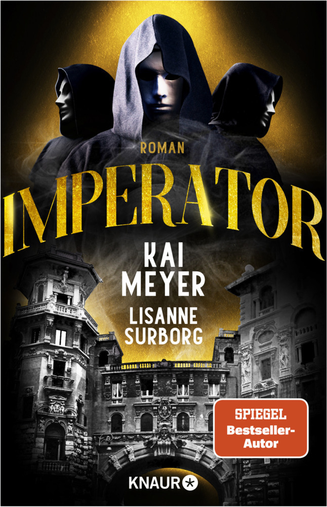 Cover: 9783426527177 | Imperator | Roman | Kai Meyer (u. a.) | Taschenbuch | 397 S. | Deutsch