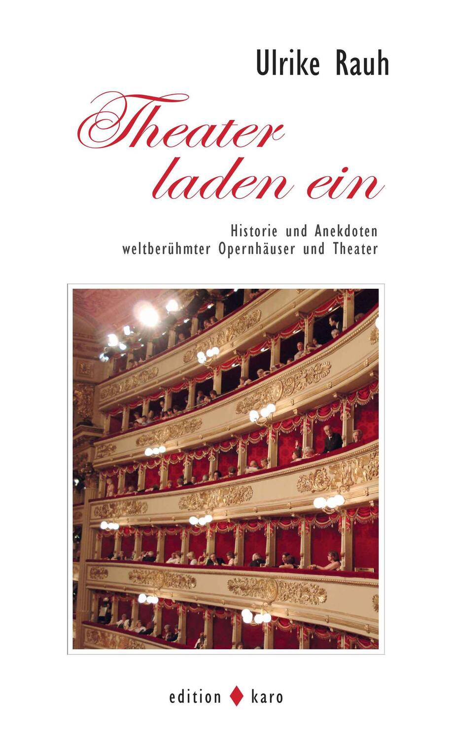 Cover: 9783945961308 | Theater laden ein | Ulrike Rauh | Taschenbuch | 112 S. | Deutsch