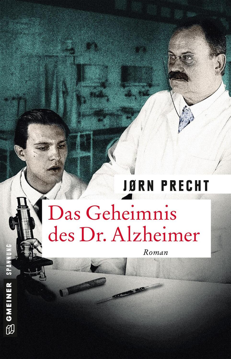 Cover: 9783839221501 | Das Geheimnis des Dr. Alzheimer | Jørn Precht | Taschenbuch | 272 S.