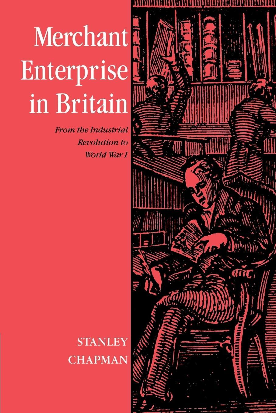 Cover: 9780521893626 | Merchant Enterprise in Britain | Stanley Chapman | Taschenbuch | 2003