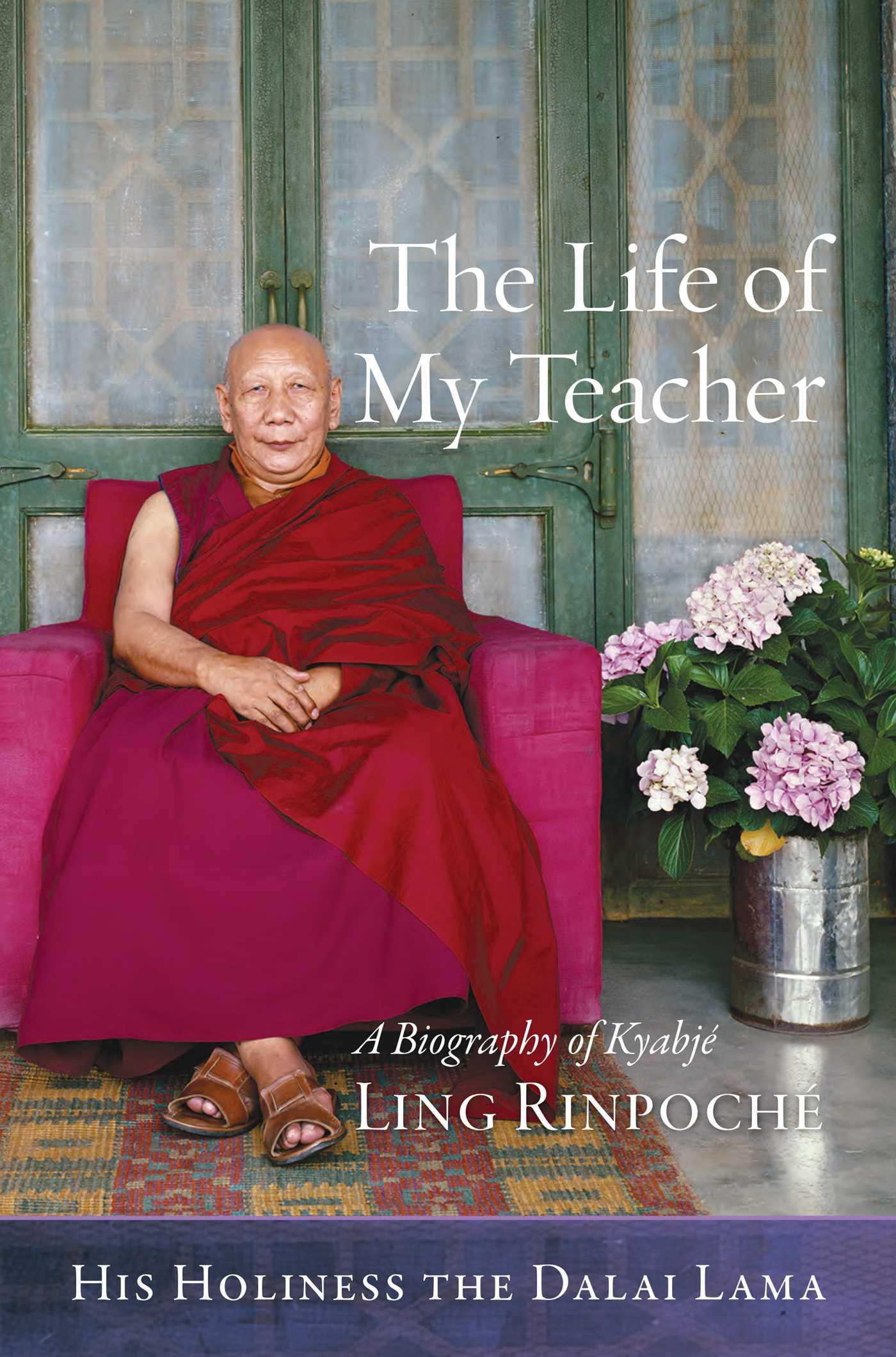 Cover: 9781614295334 | The Life of My Teacher: A Biography of Kyabjé Ling Rinpoché | Lama