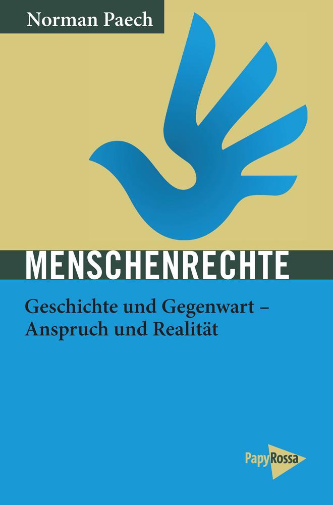 Cover: 9783894387105 | Menschenrechte | Geschichte und Gegenwart - Anspruch und Realität