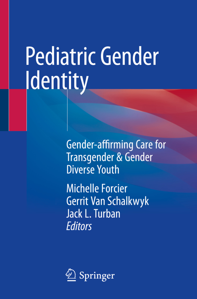 Cover: 9783030389086 | Pediatric Gender Identity | Michelle Forcier (u. a.) | Taschenbuch