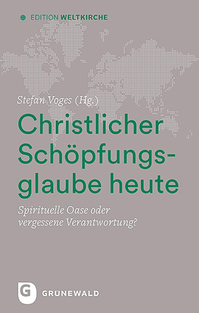 Cover: 9783786732266 | Christlicher Schöpfungsglaube heute | Stefan Voges | Buch | Deutsch