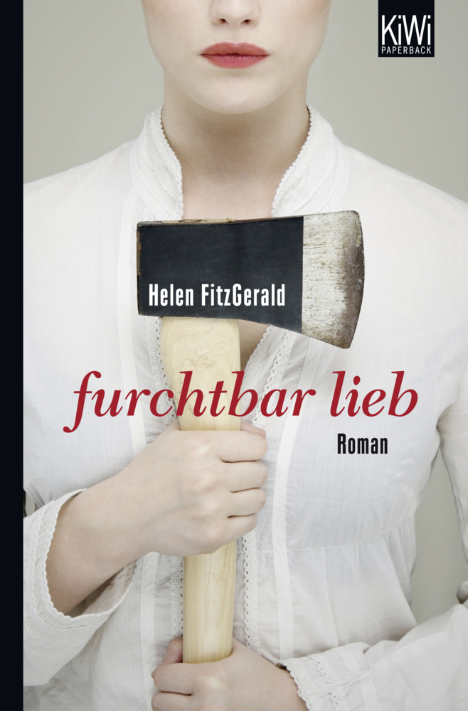 Cover: 9783462043082 | Furchtbar lieb | Roman | Helen FitzGerald | Taschenbuch | 2011