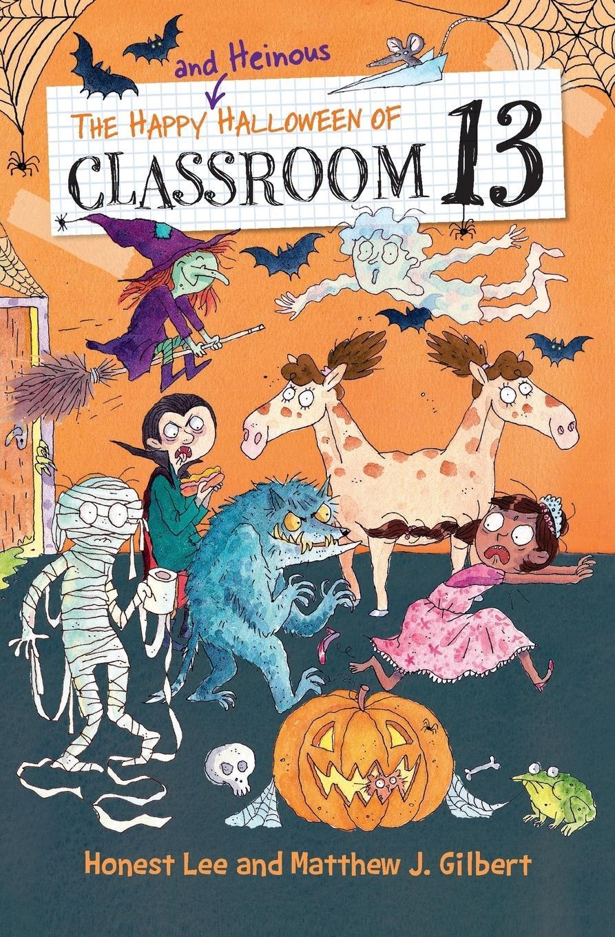 Cover: 9780316501156 | The Happy and Heinous Halloween of Classroom 13 | Honest Lee (u. a.)