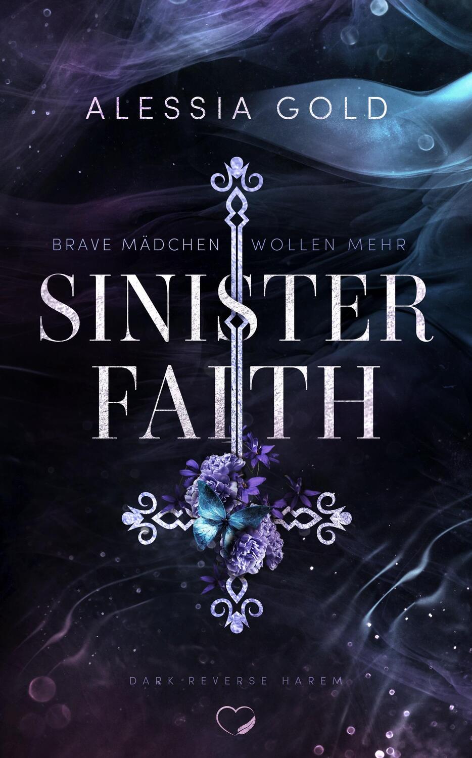 Cover: 9783989420144 | Sinister Faith | Alessia Gold | Taschenbuch | Sinister Crown | 416 S.