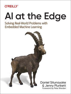 Cover: 9781098120207 | AI at the Edge | Daniel Situnayake (u. a.) | Taschenbuch | Englisch