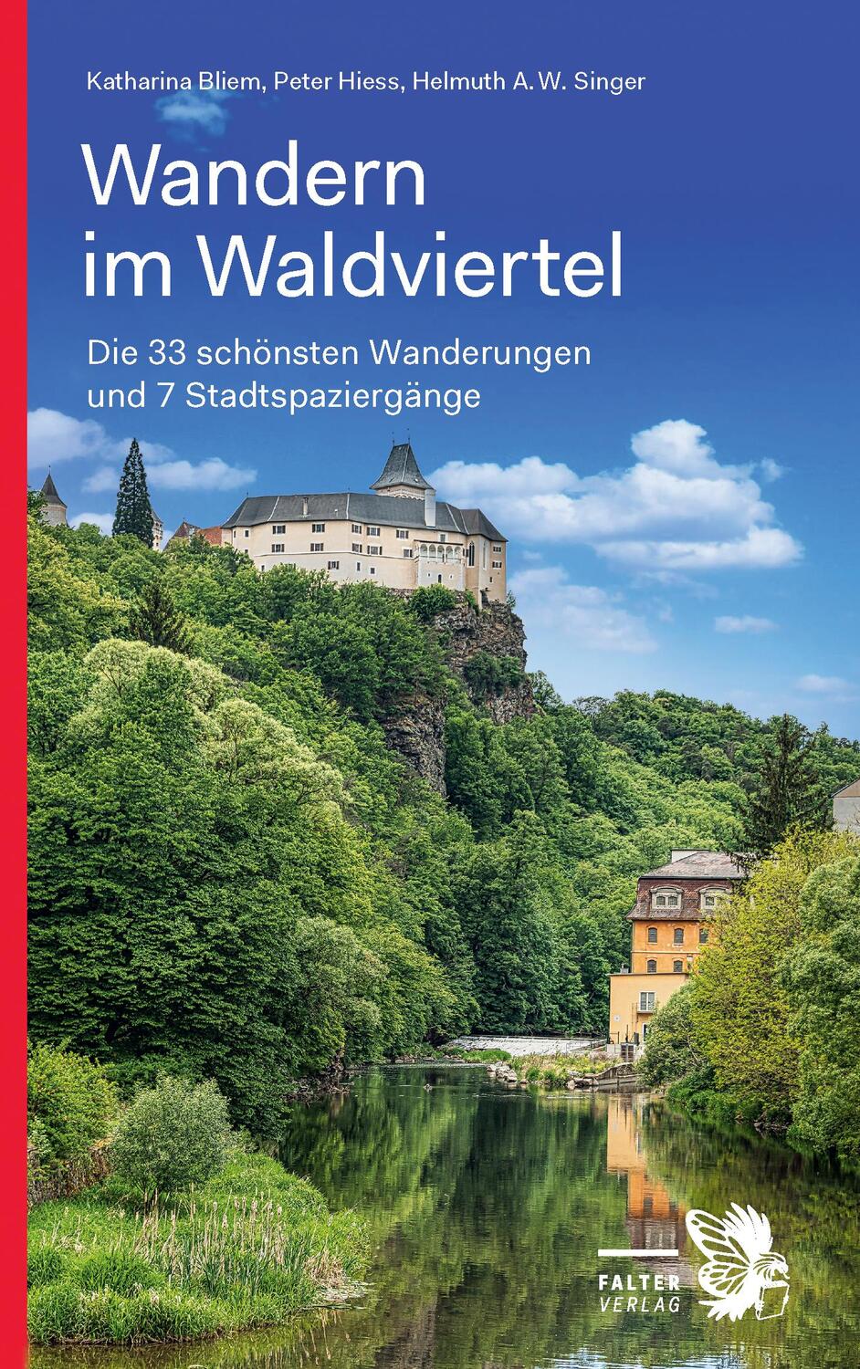 Cover: 9783854396741 | Wandern im Waldviertel | Peter Hiess (u. a.) | Taschenbuch | 304 S.