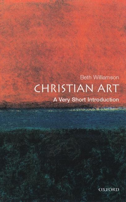 Cover: 9780192803283 | Christian Art: A Very Short Introduction | Beth Williamson | Buch