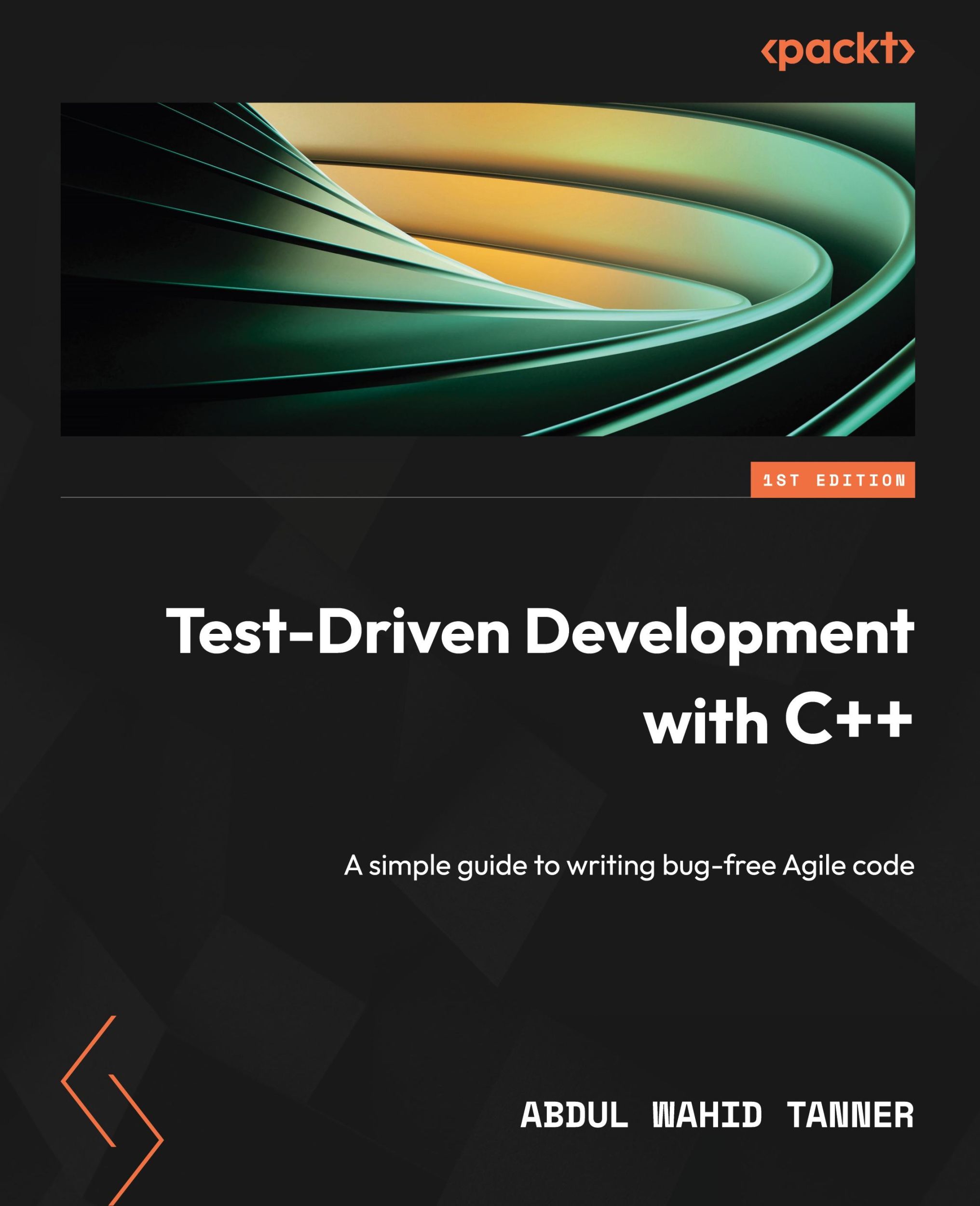 Cover: 9781803242002 | Test-Driven Development with C++ | Abdul Wahid Tanner | Taschenbuch