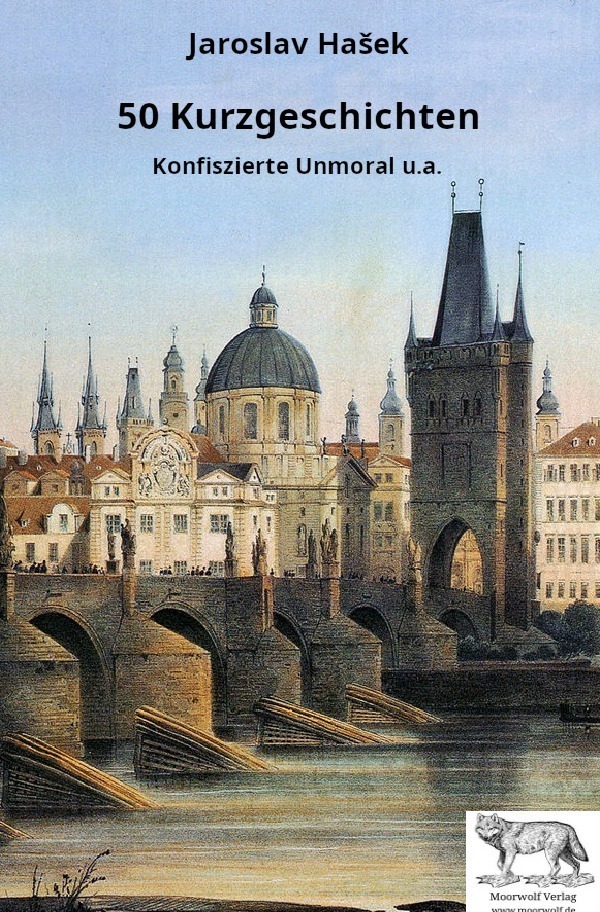 Cover: 9783759812711 | 50 Kurzgeschichten | Konfiszierte Unmoral, u.a. | Jaroslav Hasek