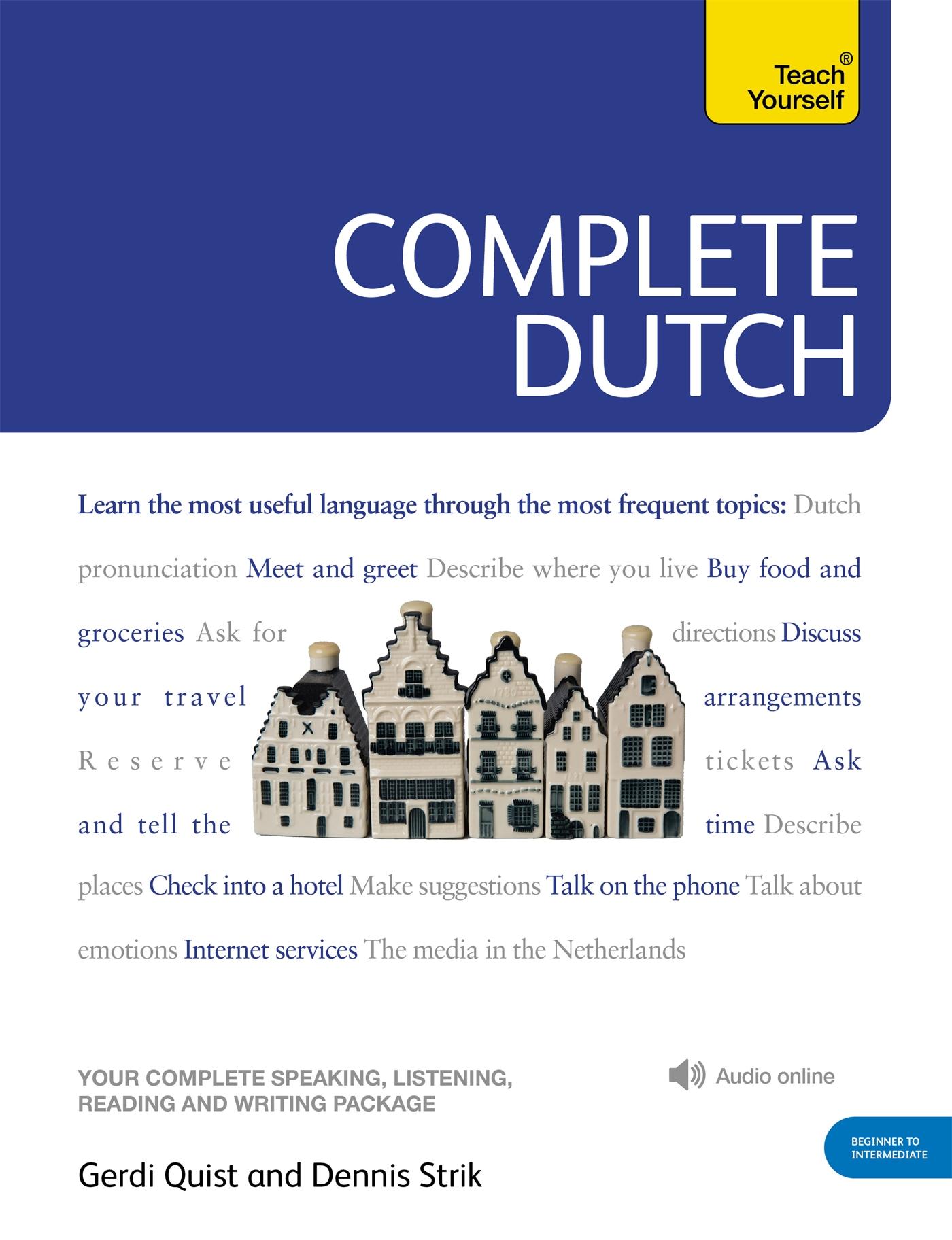 Cover: 9781444102383 | Complete Dutch Beginner to Intermediate Course | Dennis Strik (u. a.)