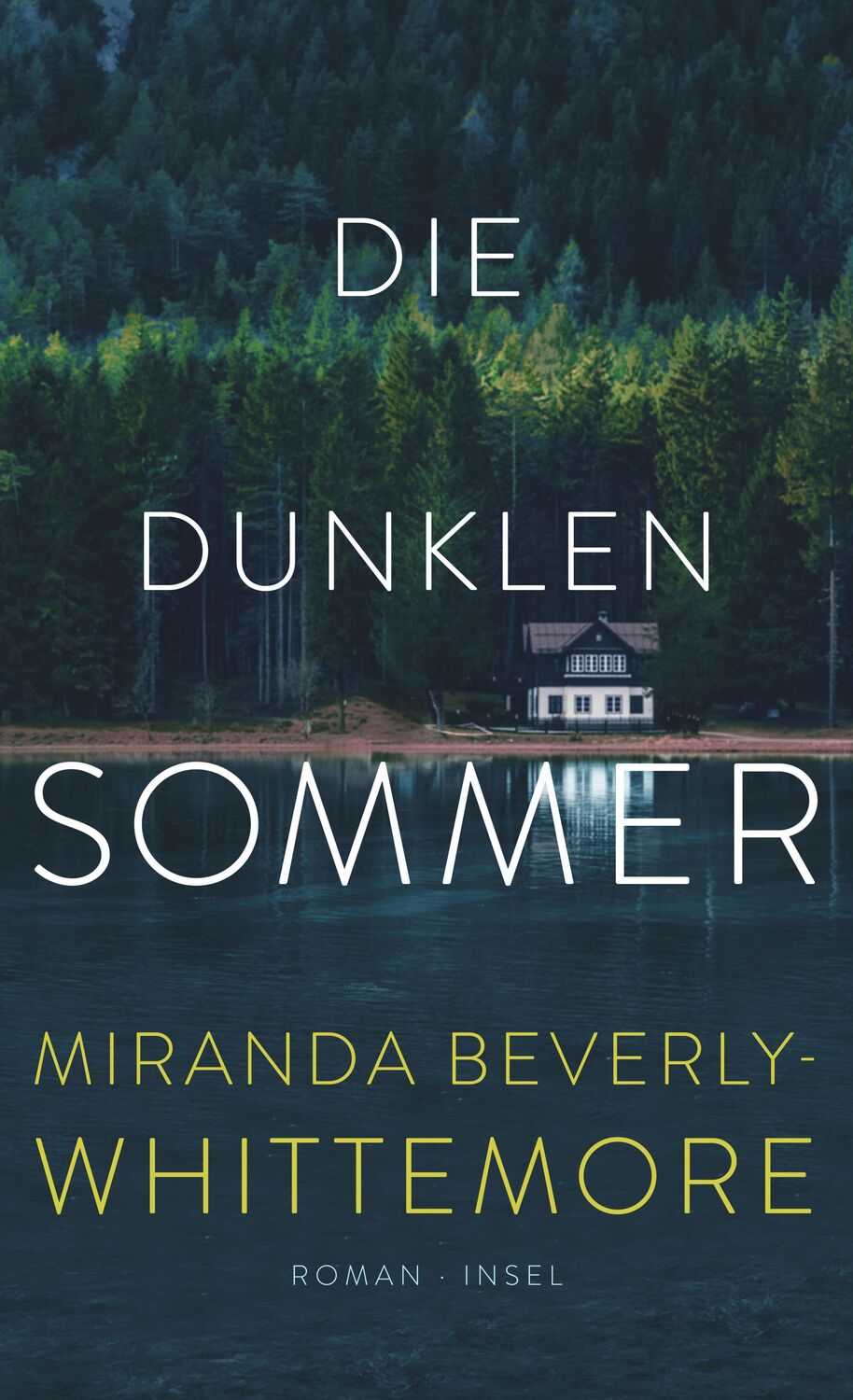 Cover: 9783458682479 | Die dunklen Sommer | Miranda Beverly-Whittemore | Taschenbuch | 2022