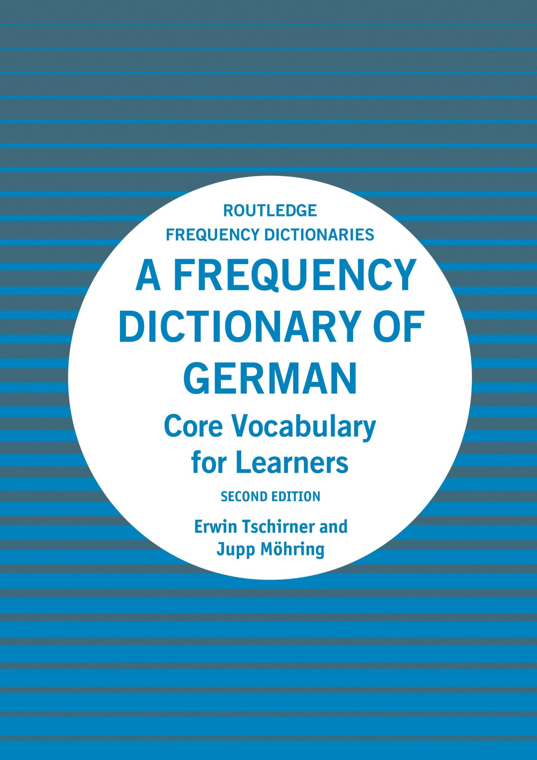 Cover: 9781138659780 | A Frequency Dictionary of German | Core Vocabulary for Learners | Buch