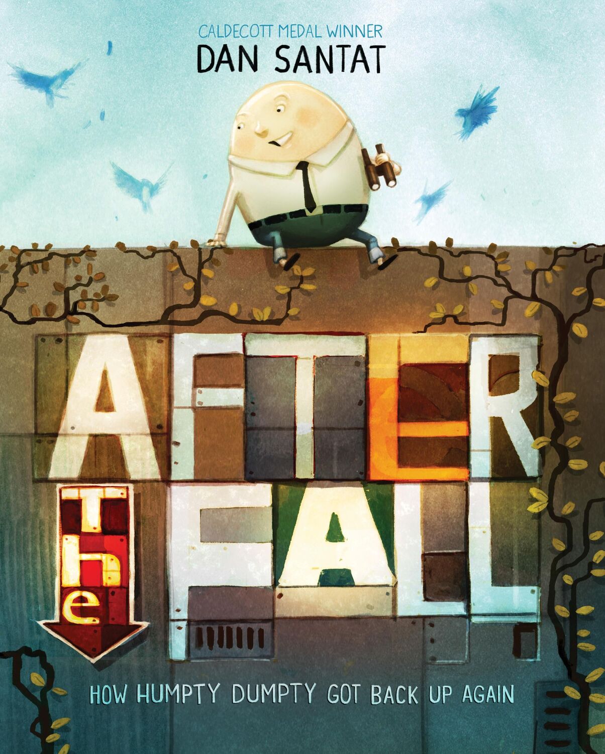 Cover: 9781783446353 | After the Fall | How Humpty Dumpty got back up again | Dan Santat