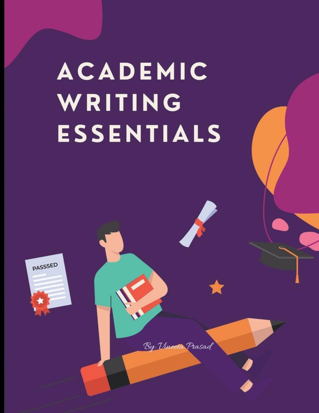 Cover: 9798223220077 | Academic Writing Essentials | Vineeta Prasad | Taschenbuch | Course