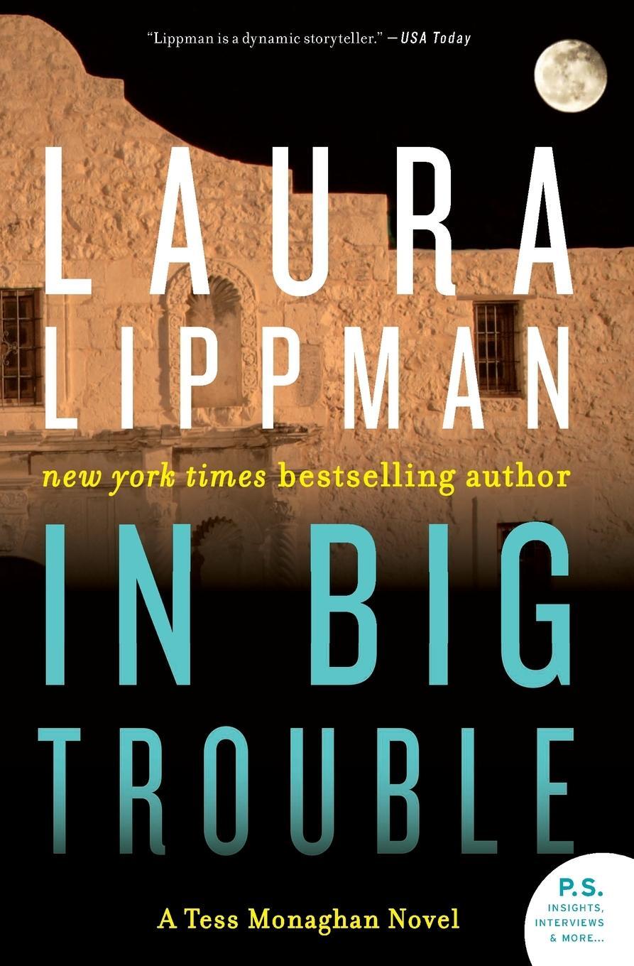 Cover: 9780062400642 | In Big Trouble | Laura Lippman | Taschenbuch | Paperback | Englisch