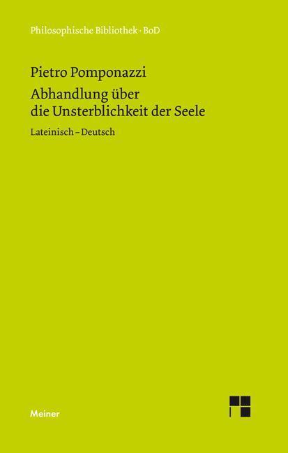 Cover: 9783787309825 | Abhandlung über die Unsterblichkeit der Seele / Tractatus de...