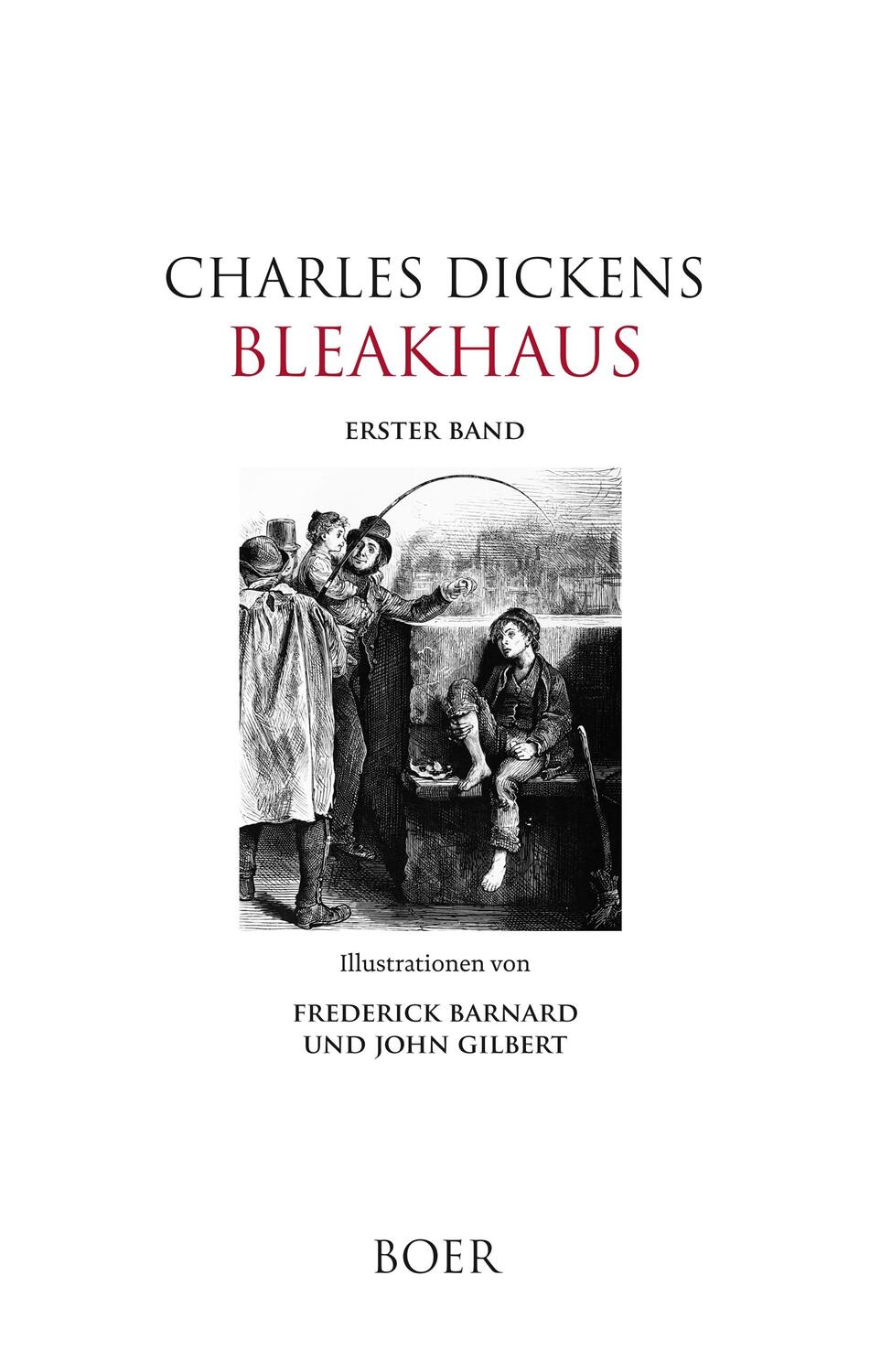 Cover: 9783947618545 | Bleakhaus, Band 1 | Charles Dickens | Buch | 540 S. | Deutsch | 2018