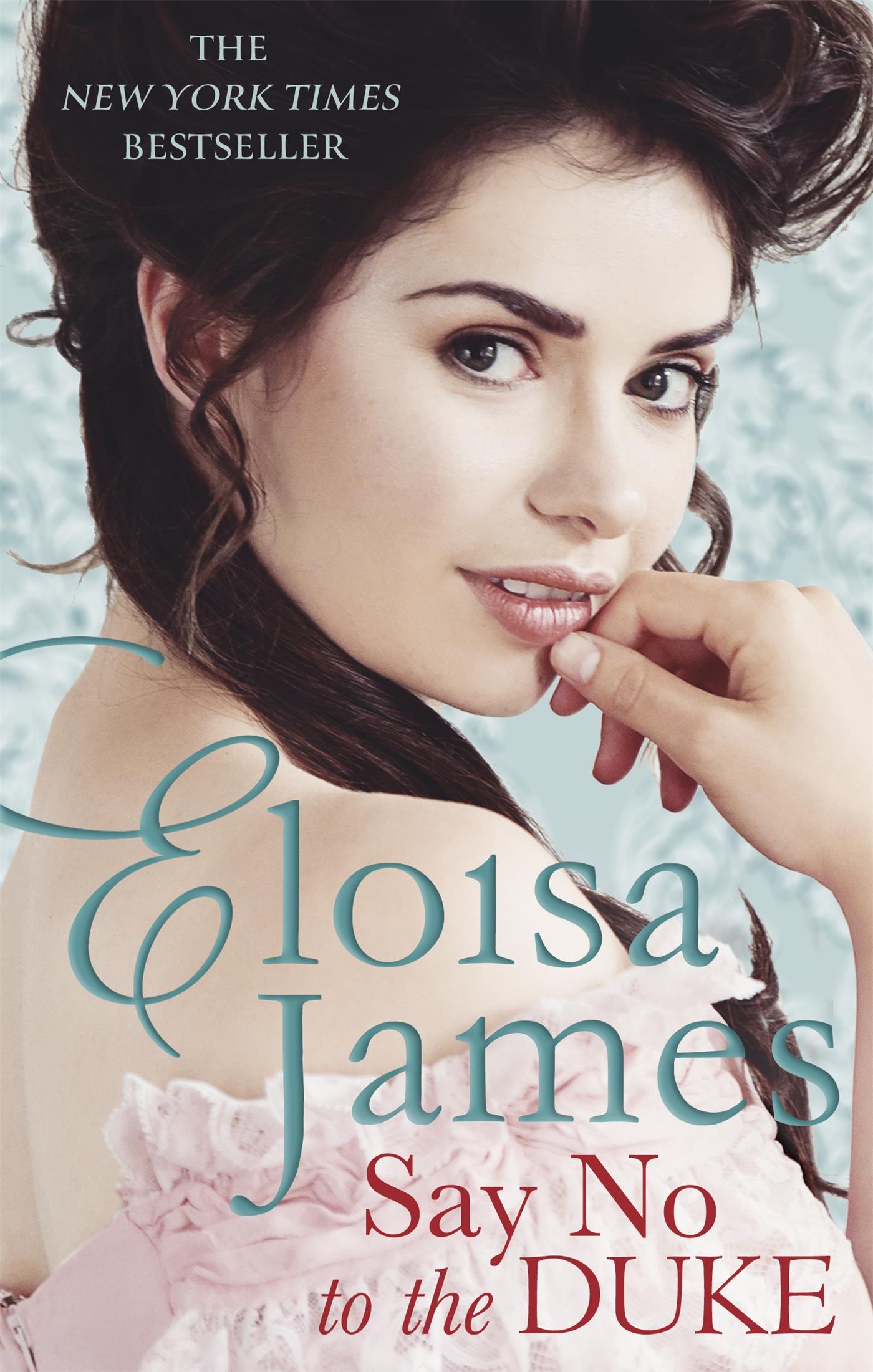 Cover: 9780349409054 | Say No to the Duke | Eloisa James | Taschenbuch | Englisch | 2019