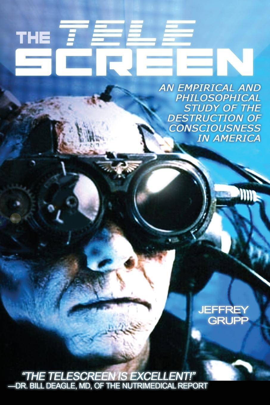 Cover: 9781615770755 | The Telescreen | Jeffrey Grupp | Taschenbuch | Paperback | Englisch