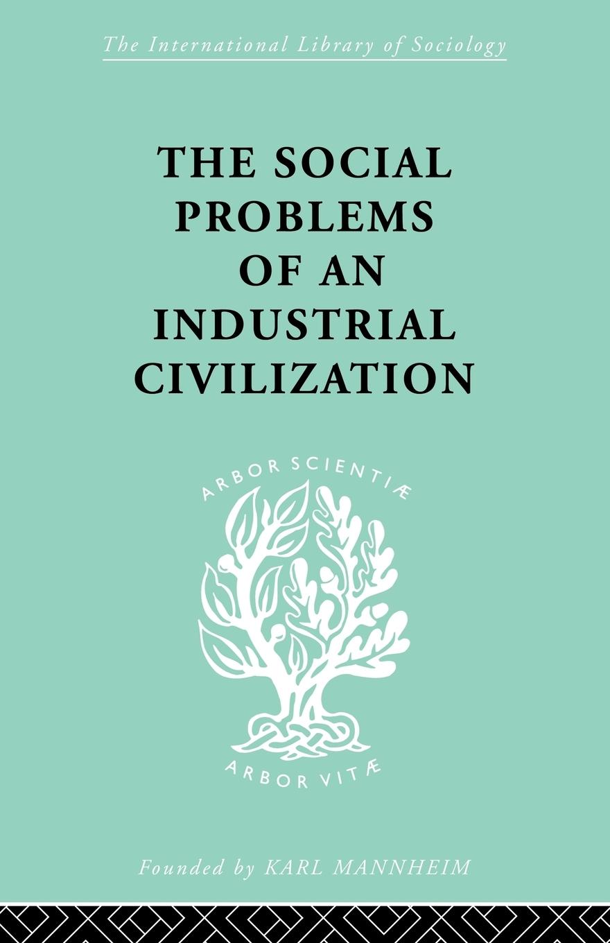 Cover: 9780415436847 | The Social Problems of an Industrial Civilisation | Elton Mayo | Buch