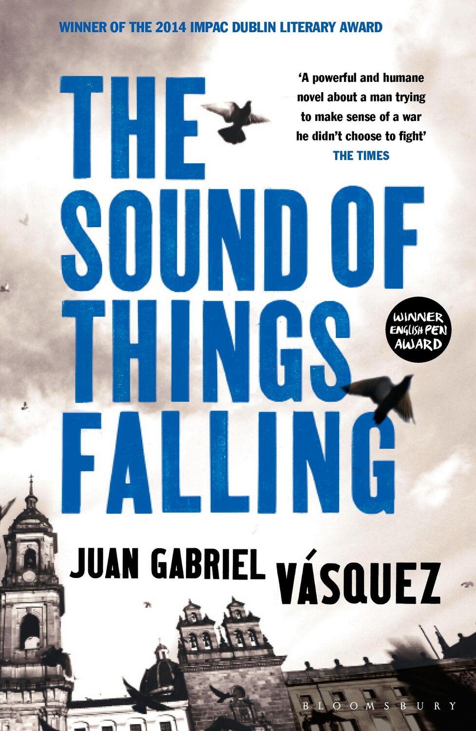 Cover: 9781408831618 | The Sound of Things Falling | Juan Gabriel Vasquez | Taschenbuch