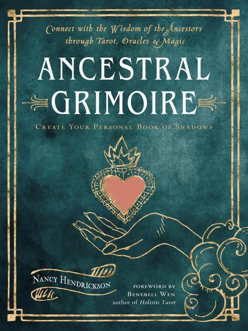 Cover: 9781578637775 | Ancestral Grimoire: Connect with the Wisdom of the Ancestors...