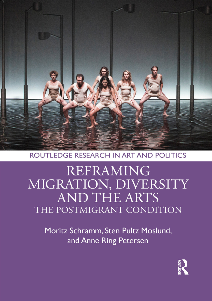 Cover: 9781032178080 | Reframing Migration, Diversity and the Arts | Moritz Schramm (u. a.)