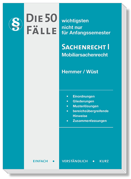 Cover: 9783968381428 | Die 50 wichtigsten Fälle Sachenrecht I | nicht nur für Anfangssemester