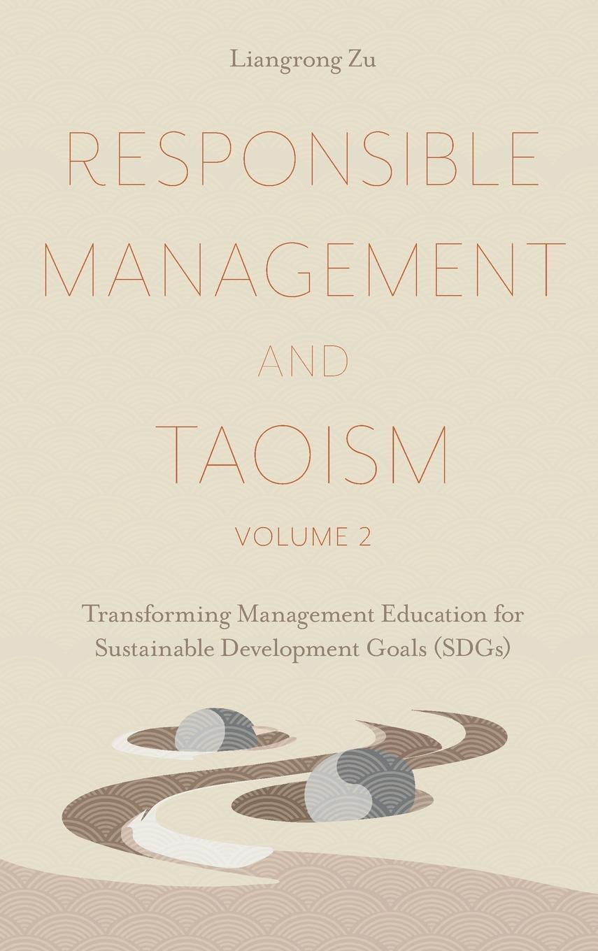 Cover: 9781837976409 | Responsible Management and Taoism, Volume 2 | Liangrong Zu | Buch