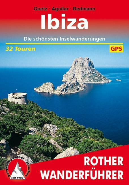 Cover: 9783763342600 | Ibiza | Die schönsten Inselwanderungen. 32 Touren. Mit GPS-Tracks