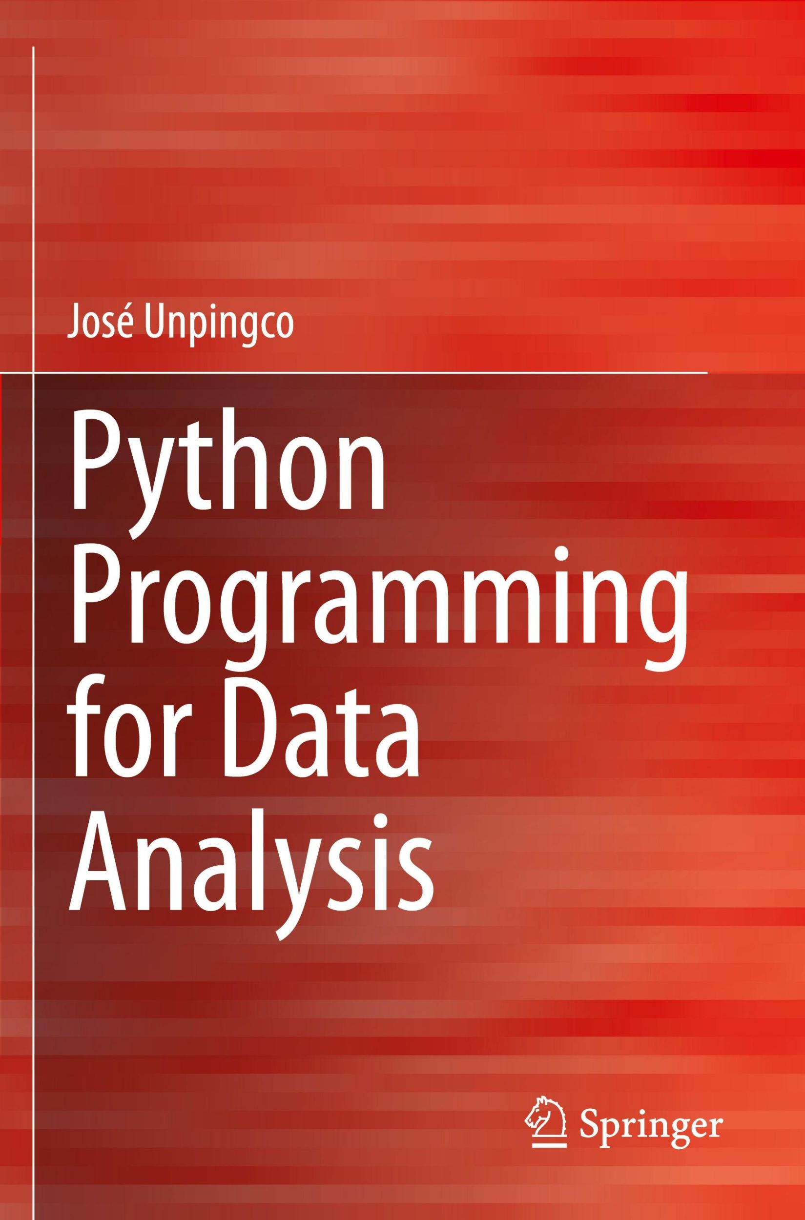 Cover: 9783030689544 | Python Programming for Data Analysis | José Unpingco | Taschenbuch