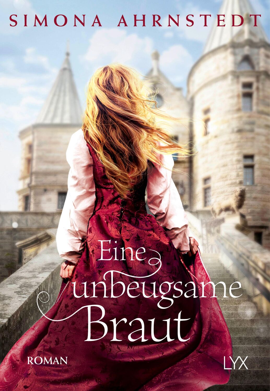 Cover: 9783736307025 | Eine unbeugsame Braut | Simona Ahrnstedt | Taschenbuch | 480 S. | 2018