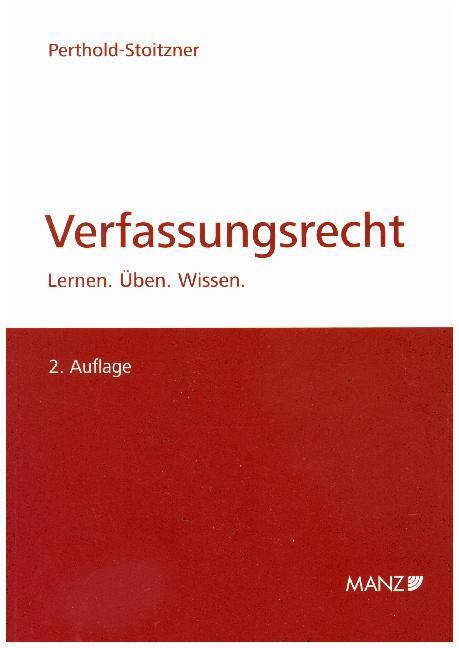 Cover: 9783214120108 | Verfassungsrecht | Bettina Perthold-Stoitzner | Taschenbuch | Deutsch