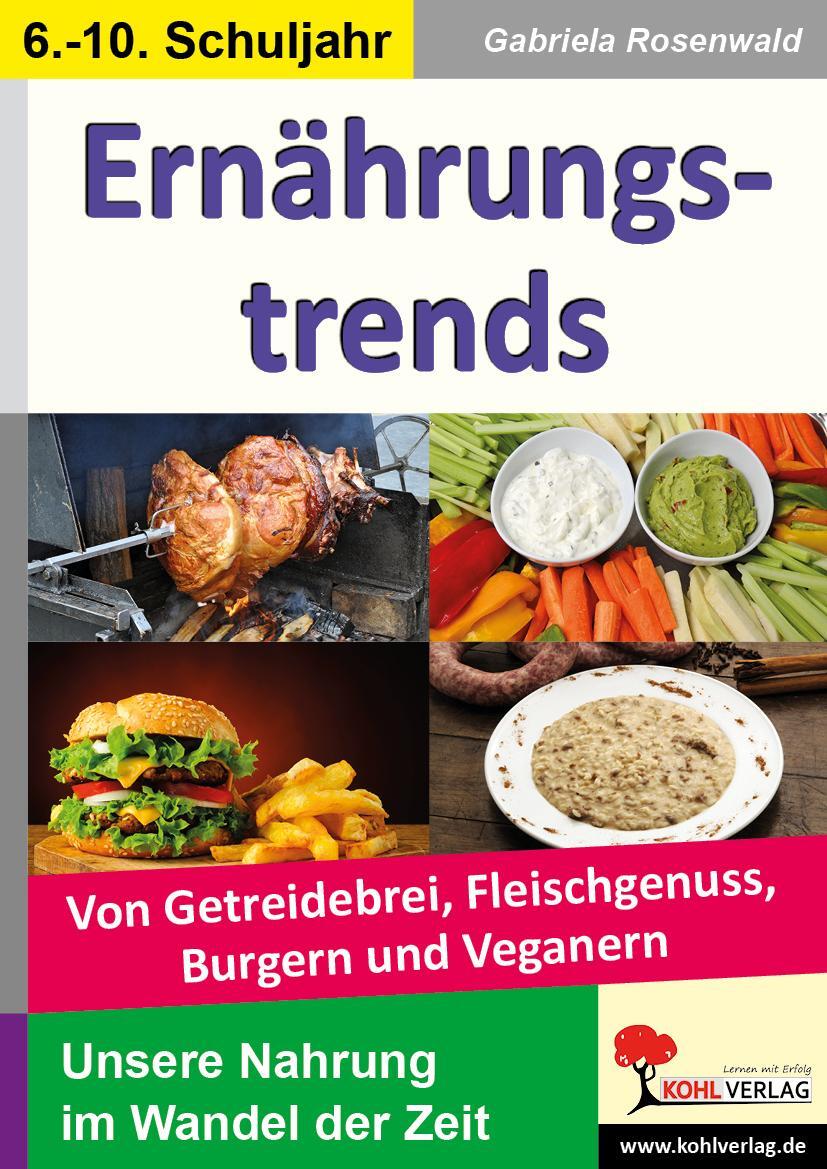 Cover: 9783956866715 | Ernährungstrends | Gabriela Rosenwald | Buch | Deutsch | 2015