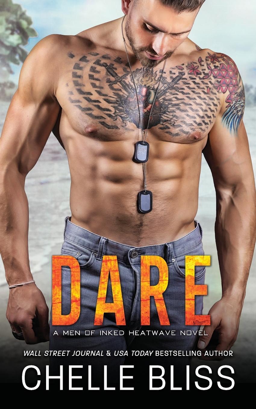 Cover: 9781637434024 | Dare | Chelle Bliss | Taschenbuch | Men of Inked: Heatwave | Paperback