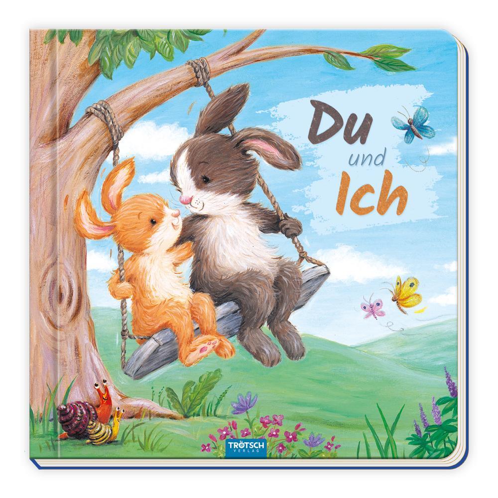 Cover: 9783965528765 | Trötsch Pappenbuch mit Reimen Du und Ich | Trötsch Verlag GmbH &amp; Co.KG