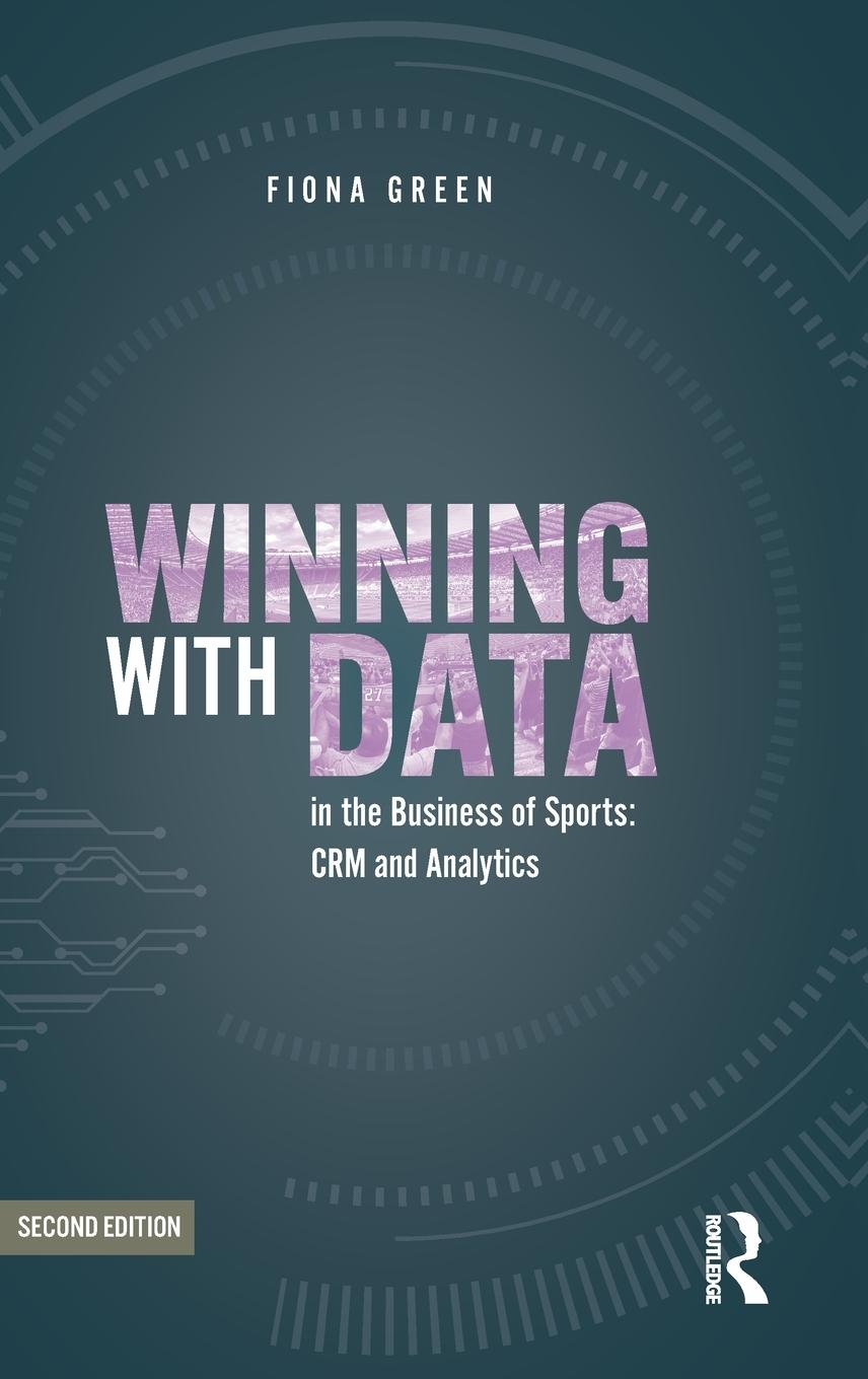 Cover: 9780367610708 | Winning with Data in the Business of Sports | CRM and Analytics | Buch