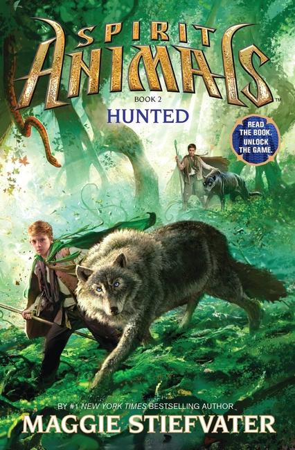 Cover: 9780545522441 | Hunted (Spirit Animals, Book 2) | Volume 2 | Maggie Stiefvater | Buch