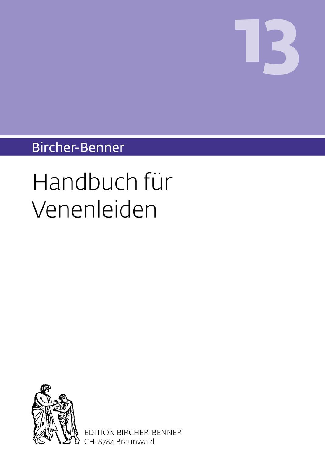 Cover: 9783906089409 | Bircher-Benner Handbuch 13 für Venenleiden | Andres Bircher | Buch