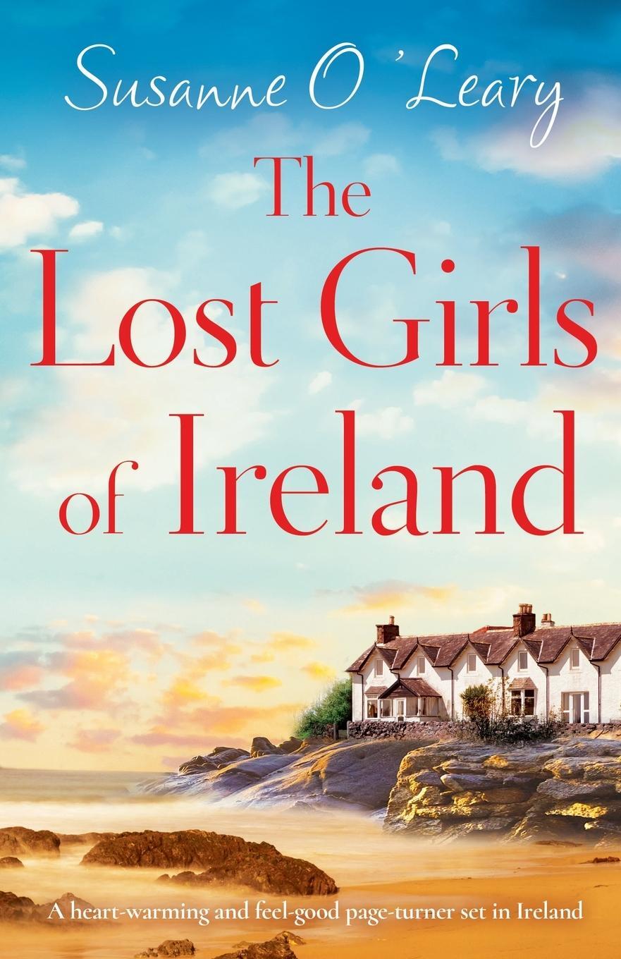 Cover: 9781800194069 | The Lost Girls of Ireland | Susanne O'Leary | Taschenbuch | Sandy Cove