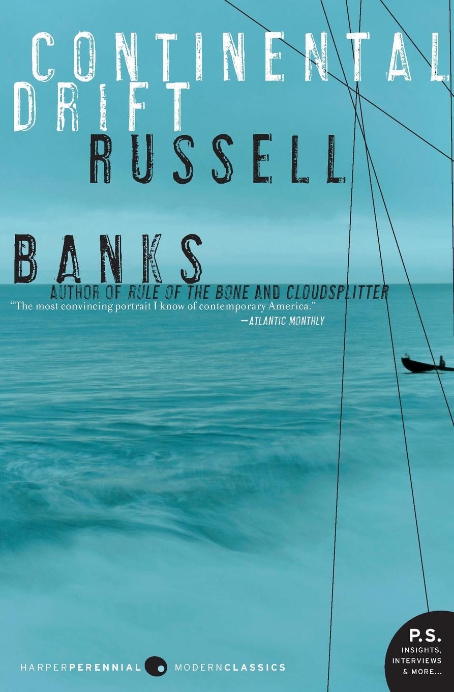 Cover: 9780060854942 | Continental Drift | Russell Banks | Taschenbuch | Paperback | Englisch